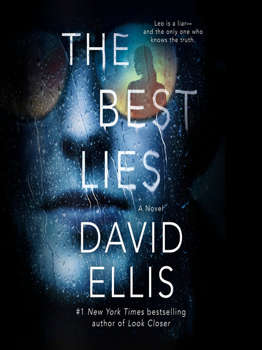 Title details for The Best Lies by David Ellis - Available